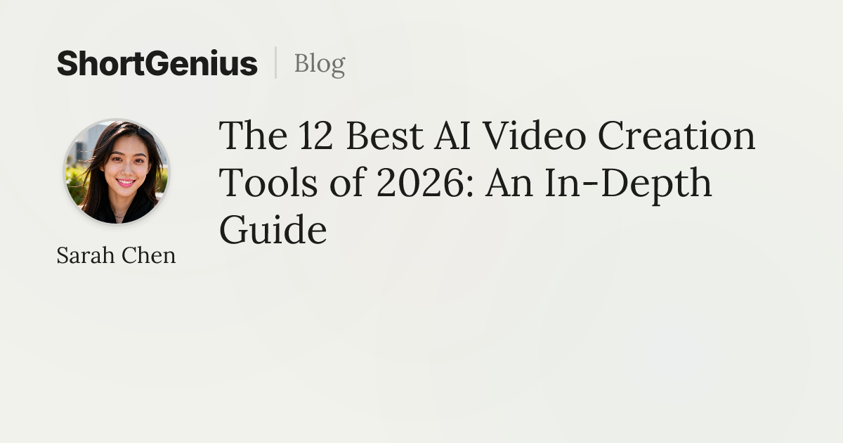 The 12 Best AI Video Creation Tools of 2026: An In-Depth Guide ...