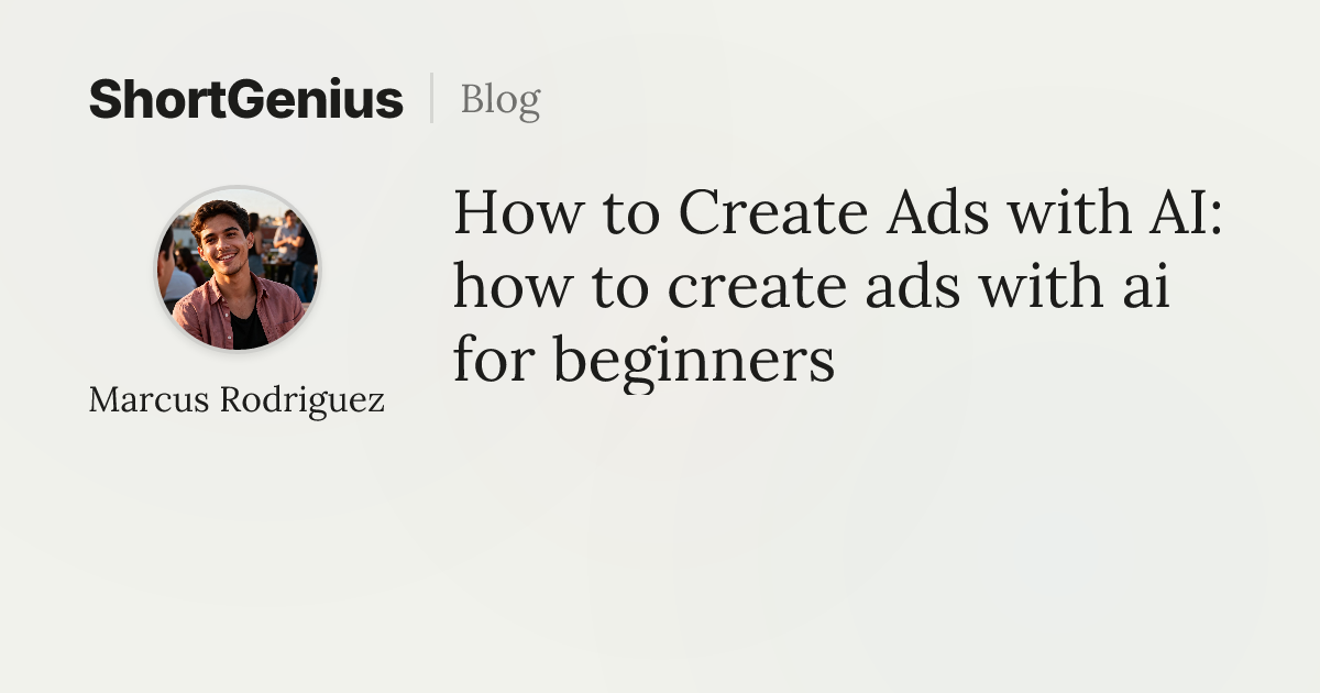 How to Create Ads with AI: how to create ads with ai for beginners ...