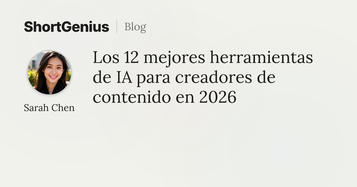 Los 12 mejores herramientas de IA para creadores de contenido en 2026 ...
