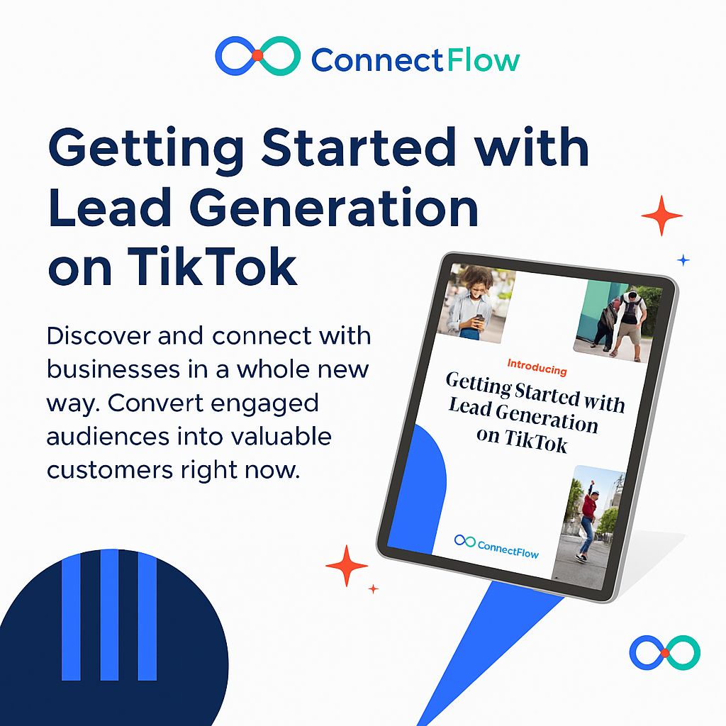 ConnectionFlow - Getting started with Leading Generation on TikTok